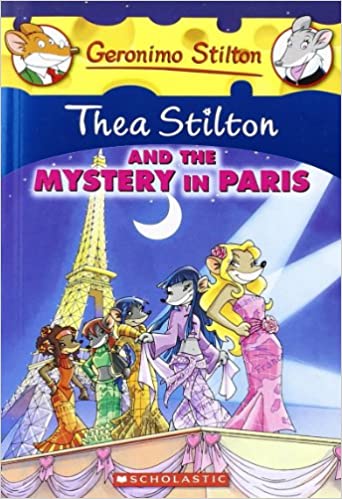 Thea Stilton & The Mystery In Paris