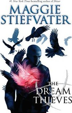 The Raven Cycle #02: The Dream Thieves: Book 2 of the Raven Boys