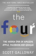 Four,The:The Hidden DNA of Amazon, Apple, Facebook and Google