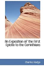 An Exposition of the First Epistle to the Corinthians