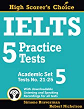 IELTS 5 PRACTICE TESTS, ACADEMIC SET 5: