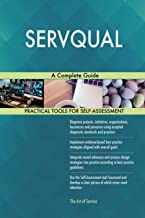 SERVQUAL A COMPLETE GUIDE