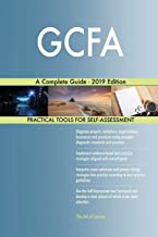 GCFA A COMPLETE GUIDE - 2019