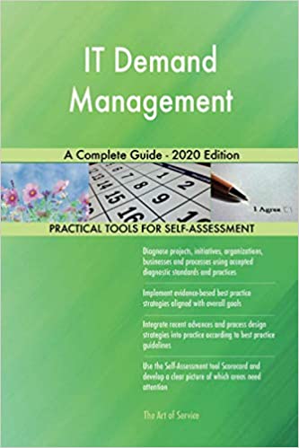 IT Demand Management A Complete Guide 