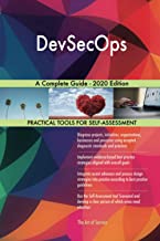 DEVSECOPS A COMPLETE GUIDE - 2020 EDITION