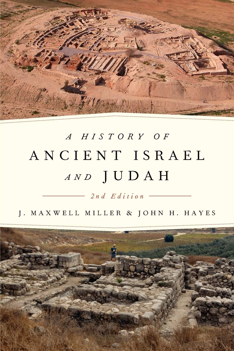 A HISTORY OF ANCIENT ISRAEL AND JUDAH, 2ND ED.