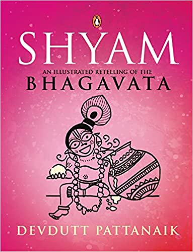 Shyam : An Illustrated Retelling Of The Bhagavata
