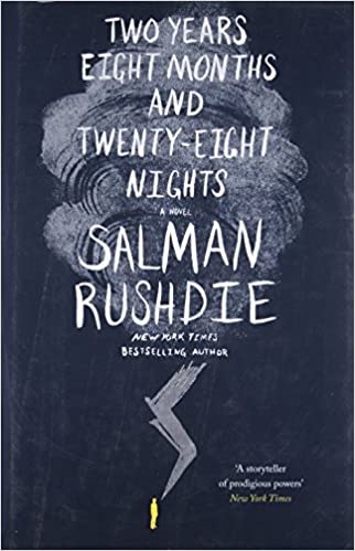 TWO YEARS EIGHT MONTHS AND TWENTY-EIGHT NIGHTS: A NOVEL