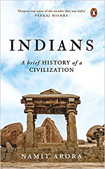 INDIANS: A BRIEF HISTORY OF A CIVILIZATION 