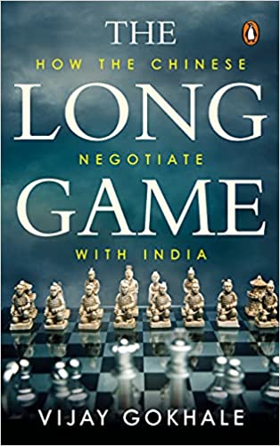 THE LONG GAME: HOW THE CHINESE NEGOTIATE WITH INDIA