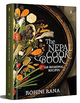 The Nepal Cookbook:108 Regional Recipes