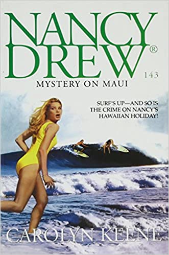 Mystery on Maui (Volume 143) (Nancy Drew on Campus) 