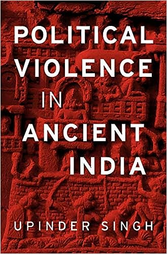 Political Violence in Ancient India