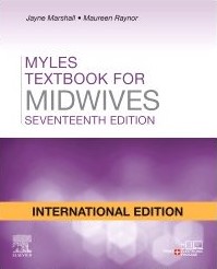 MYLES TEXTBOOK FOR MIDWIVES WITH ACCESS CODE, 17TH EDITION (INTERNATIONAL EDITION)