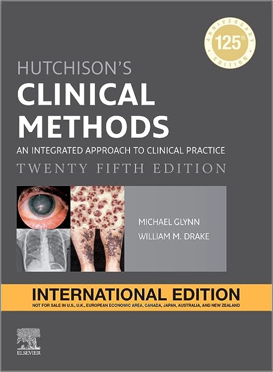 Hutchison's Clinical Methods: An Integrated Approach to Clinical Practice International Edition 25e
