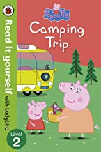 PEPPA PIG: CAMPING TRIP - READ IT YOURSELF WITH LADYBIRD:LEVEL 2:READ 