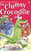 THE CLUMSY CROCODILE