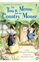 TOWN MOUSE & THE COUNTRY MOUSE