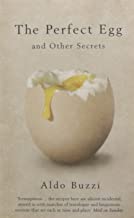 The Perfect Egg : And Other Secrets