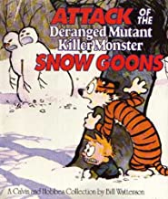 Attack Of The Deranged Mutant Killer Monster Snow Goons : Calvin & Hobbes Series: Book Ten