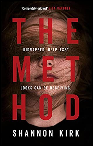 The Method: Kidnapped? Helpless? Looks can be deceiving...