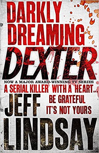 Darkly Dreaming Dexter: Book One 