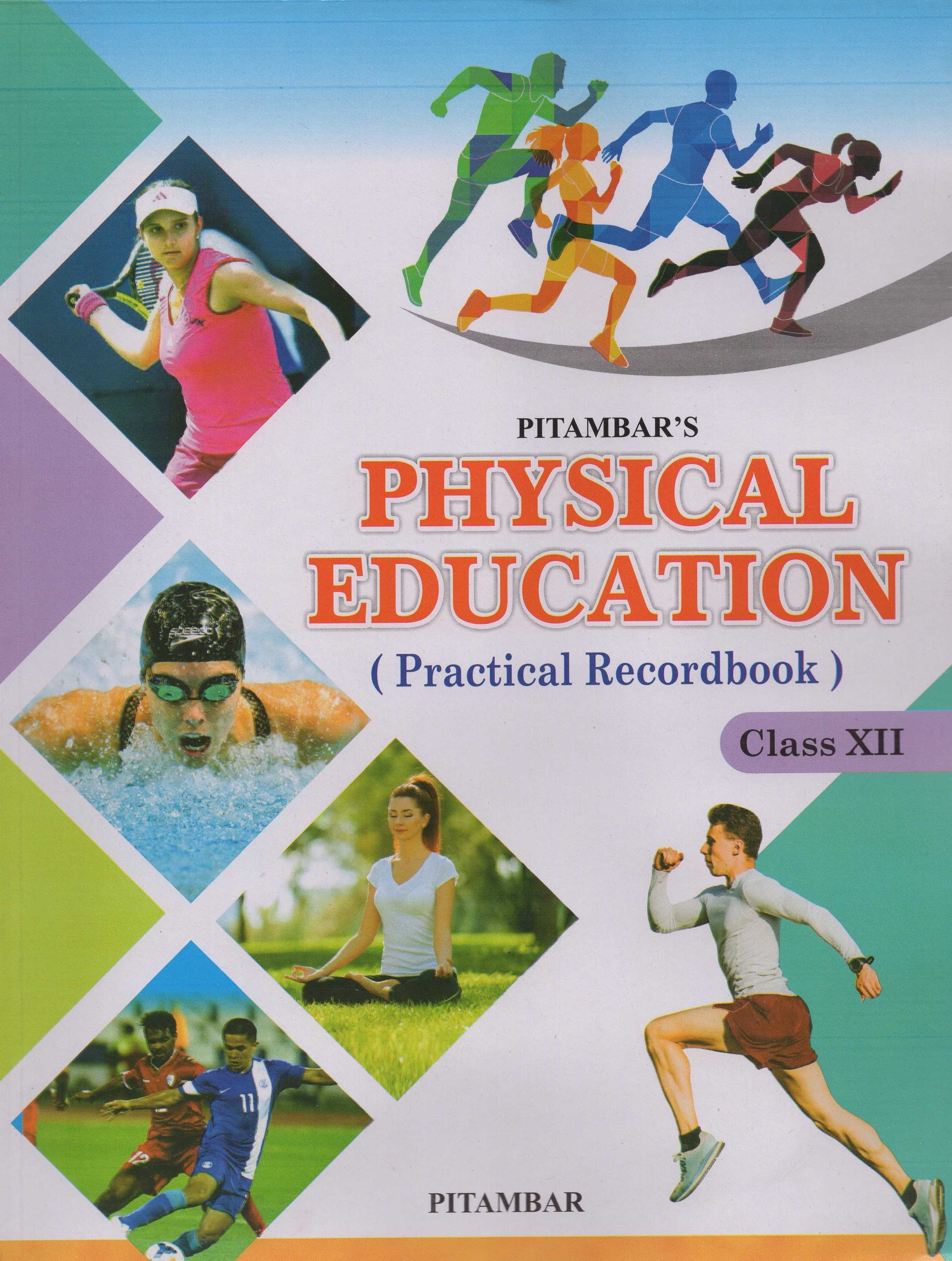 Physical Education (Practice Recordbook) For Class - XII