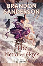 THE HERO OF AGES: BOOK THREE OF MISTBORN: 3