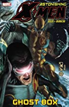 Astonishing X-Men - Volume 5: Ghost Box