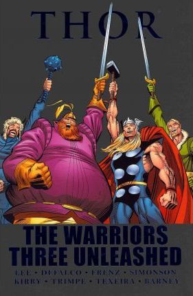 Thor: The Warriors Three Unleashed