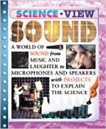 SOUND (SCIENCE VIEW)