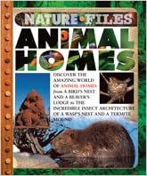 ANIMAL HOMES (NATURE FILES)