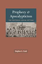 Prophecy and Apocalypticism: Post-exilic Social Setting