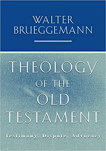 THEOLOGY OF THE OLD TESTAMENT