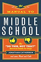The Manual to Middle School: The 
