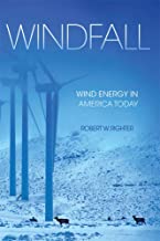 Windfall: Wind Energy in America Today
