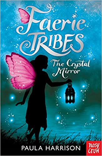 FAERIE TRIBES: THE CRYSTAL MIRROR