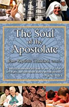 The Soul of the Apostolate