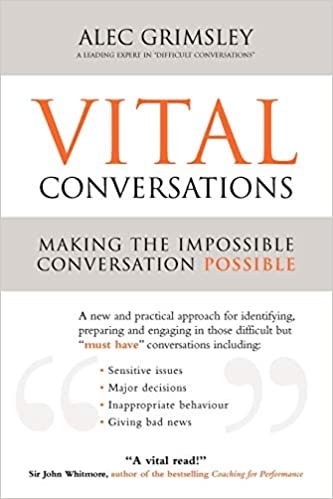 Vital Conversations: Making the Impossible Conversation Possible