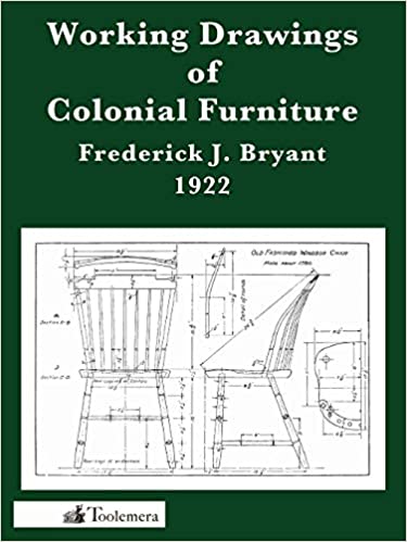 Working Drawings of Colonial Furniture
