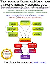 Textbook of Clinical Nutrition and Functional Medicine, vol. 1