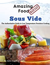 Amazing Food Made Easy - Sous Vide