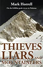 THIEVES, LIARS AND MOUNTAINEERS