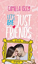LET'S BE JUST FRIENDS: 1