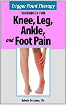 Trigger Point Therapy for Knee, Leg, Ankle, and Foot Pain
