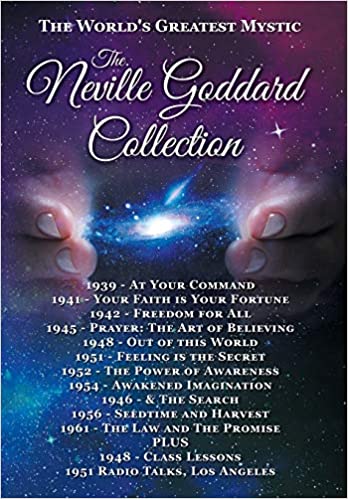 THE NEVILLE GODDARD COLLECTION (HARDCOVER)