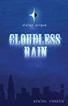 Stellar Eclipse: Cloudless Rain: 1