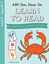 ABC SEE, HEAR, DO 2: BLENDED BEGINNING SOUNDS