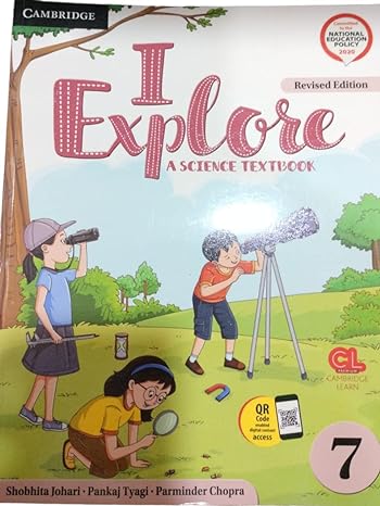 I Explore 7 A Science Textbook