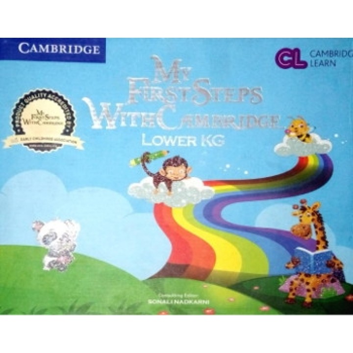 MY FIRST STEPS WITH CAMBRIDGE LOWER KG